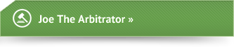 Joe the Arbitrator